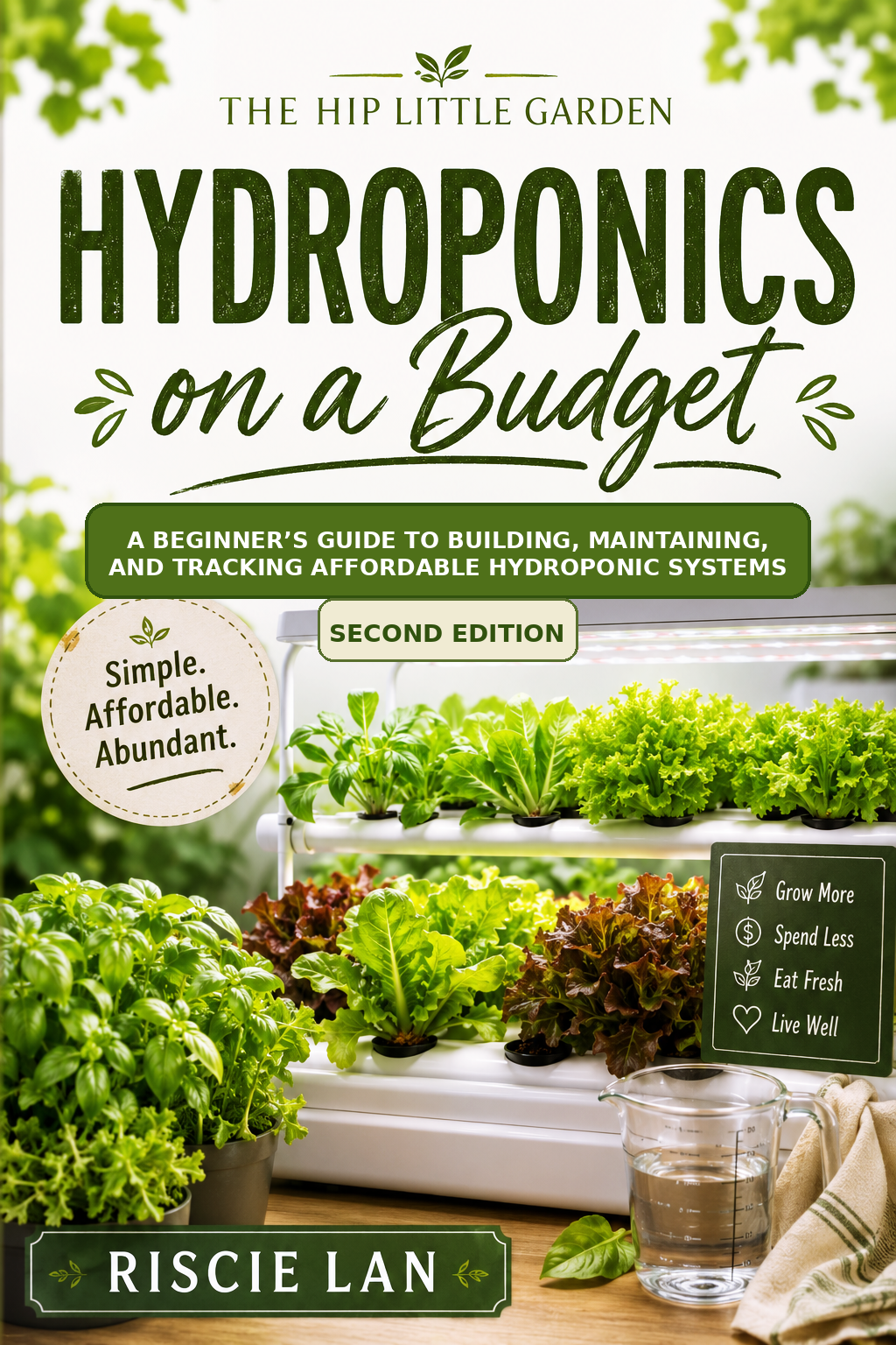 The Hip Little Garden: Hydroponics on a Budget book cover